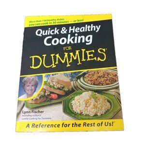 Quick and Healthy Cooking for Dummies by Lynn Fischer – 2000